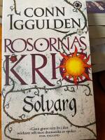 Rosornas krig. Andra boken, Solvarg