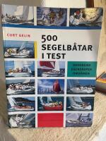 500 segelb&aring;tar i test - Bakgrund,egenskaper,omd&ouml;men