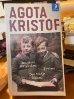 Den stora skrivboken ; Beviset ; Den tredje l&ouml;gnen