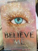 Believe me