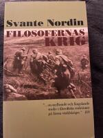 Filosofernas krig : Den europeiska filosofin under f&ouml;rsta v&auml;rldskriget