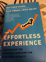 The effortless experience- conquering the new battleground for customer loyalty