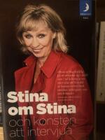 Stina om Stina och konsten att intervjua