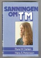 Sanningen om TM