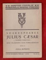 Shakespeares Julius Caesar i C. A. Hagbergs &ouml;vers&auml;ttning