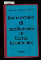 Kommentarer till predikotexter ur Gamla Testamentet
