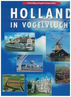 Holland - in vogelvlucht A birdseye view