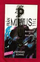 Fr&aring;n minus till plus