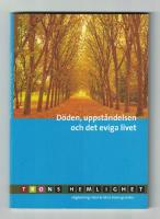 D&ouml;den, uppst&aring;ndelsen och det eviga livet