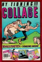 Collage nr 3. 1989 Med Knallhatten: "Yokums m&aring;ne"