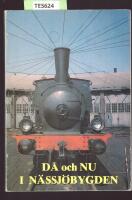 D&aring; och nu i N&auml;ssj&ouml;bygden 1978