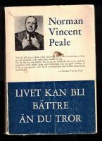 Livet kan bli b&auml;ttre &auml;n du tror