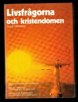  Livsfr&aring;gorna och kristendomen