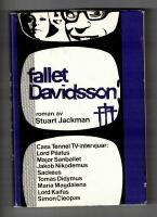 Fallet Davidsson En sammanst&auml;llning av hemliga dokument ur Hans H&ouml;gv&ouml;rdighet &Ouml;verstepr&auml;sten Kajafas privata arkiv.