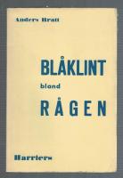 Bl&aring;klint bland r&aring;gen Dikter