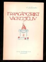 Framg&aring;ngsrikt v&auml;ckelseliv