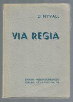 Via Regia (Den kungliga v&auml;gen) eller De tolv i Jerusalem