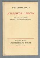M&auml;nniskor i Bibeln  Hur man kan ber&auml;tta om Gamla Testamentets gestaler