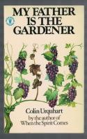 My Father is the Gardener