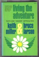 Living the Adventure Faith and Hidden difficulties