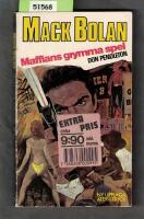 Mack Bolan Maffians grymma spel