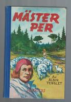 M&auml;ster Per eller l&ouml;ftet vid eldstenen (Per H&ouml;rberg)