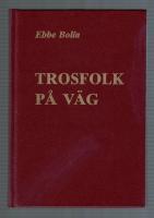 Trosfolk p&aring; v&auml;g