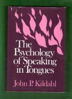 The Psycholoy of Speaking in Tongues