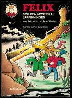 Felix och den mystiska uppfinningen Samt Felix och Lord Peter Whimpy
