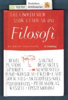 Lilla boken med stora tankar om Filosofi