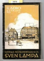 Svenska Instrumentfabriken Sven Lampa Radiokatalog no. 11. 1924