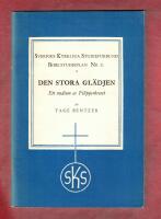 Den stora gl&auml;djen - Ett studium av Filipperbrevet