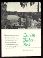Lyrisk bilderbok - svenska dikter fr&aring;n fem sekler