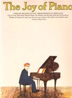 The Joy of Piano &ndash; familiar melodies in easy arrangements