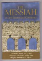 The Messiah in early judaism and christianity
