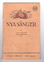  Nya s&aring;nger f&ouml;r musikf&ouml;reningar, solo och duett 10. Tionde samlingen