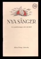 Nya s&aring;nger f&ouml;r musikf&ouml;reningar, solo och duett 16. Sextonde samlingen