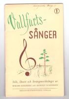 Vallfartss&aring;nger 1. Solo, duett och str&auml;ngmusiks&aring;nger - F&ouml;rsta samlingen