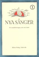 Nya S&aring;nger1 - F&ouml;rsta samlingen