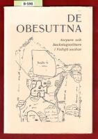 De obesuttna - Torpare och backstugusittare i Vallsj&ouml; socken
