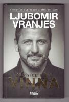 Ljubomir Vranjes : Jag vill bara vinna 