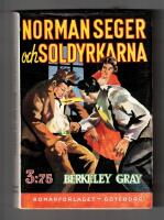 Norman Seger och soldyrkarna