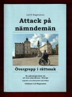 Attack p&aring; n&auml;mndem&auml;n : &ouml;vergrepp i r&auml;ttssak