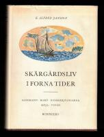Sk&auml;rg&aring;rdsliv i forna tider, Sandhamn, Har&ouml;, Ryssh&auml;rjningarna, M&ouml;ja, Vind&ouml;