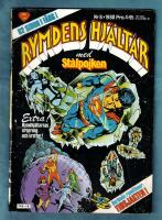 Rymdens hj&auml;ltar med St&aring;lpojken Nr 8. 1980