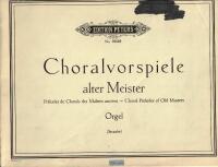 Choralvorspiele Alter Meister - Orgel
