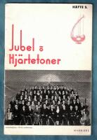 Jubel och hj&auml;rtetoner H&auml;fte 5