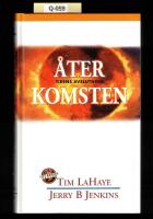 &Aring;terkomsten : tidens avslutning - Left behind-serien - Bok 12 