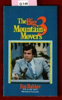 The big 3 mountainmovers
