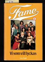 Fame 2: Vi som vill lyckas